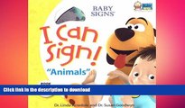 Hardcover I Can Sign! Animals (Baby Signs (Ideals)) Kindle eBooks