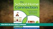 Read Book The School-Home Connection: Forging Positive Relationships with Parents On Book