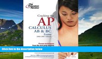 Online David S. Kahn Cracking the AP Calculus AB and BC Exams, 2006-2007 Edition (College Test