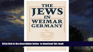 Buy Donald L. Niewyk The Jews in Weimar Germany Epub Download Download