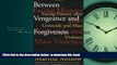 Best Price Martha Minow Between Vengeance and Forgiveness: Facing History after Genocide and Mass