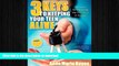 Hardcover 3 Keys to Keeping Your Teen Alive: Lessons for Surviving the First Year of Driving On Book