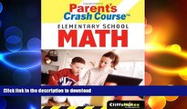 Audiobook CliffsNotes Parent s Crash Course Elementary School Math (Cliffsnotes Literature Guides)