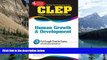 Buy Editors of REA CLEP Human Growth   Development (REA)-The Best Test Prep for the CLEP Exam