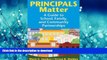 READ Principals Matter: A  Guide to School, Family, and Community Partnerships Kindle eBooks