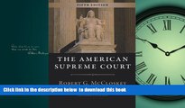 Buy Robert G. McCloskey The American Supreme Court: Fifth Edition (The Chicago History of American