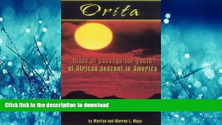 Read Book Orita: Rites of passage for youth of African descent in America Kindle eBooks