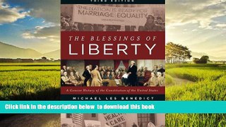 Buy NOW Michael Les Benedict The Blessings of Liberty: A Concise History of the Constitution of