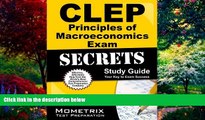 Buy CLEP Exam Secrets Test Prep Team CLEP Principles of Macroeconomics Exam Secrets Study Guide: