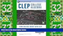 Price CLEP College Algebra w/ Online Practice Exams (CLEP Test Preparation) Editors of REA On Audio