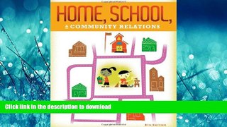 Pre Order Home, School, and Community Relations Full Book