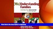 Read Book (Mis)understanding Families: Learning from Real Families in Our Schools