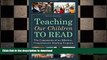 READ Teaching Our Children to Read: The Components of an Effective, Comprehensive Reading Program