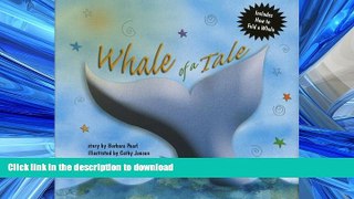 Pre Order Whale of a Tale