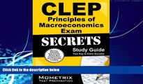 Buy CLEP Exam Secrets Test Prep Team CLEP Principles of Macroeconomics Exam Secrets Study Guide:
