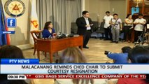 Malacañang reminds CHED chair to submit courtesy resignation