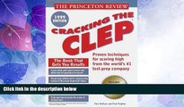Best Price Princeton Review: Cracking the CLEP, 1999 Edition Paul Foglino For Kindle