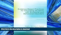 Audiobook Evidence-Based Practices for Educating Students with Emotional and Behavioral Disorders,