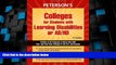 Best Price Colleges for Students with Learning Disabilities or AD/HD Peterson s On Audio