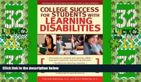 Price College Success for Students With Learning Disabilities: Strategies and Tips to Make the