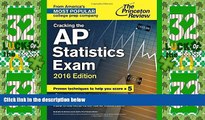 Best Price Cracking the AP Statistics Exam, 2016 Edition (College Test Preparation) Princeton