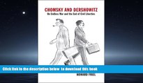 Best Price Howard Friel Chomsky and Dershowitz: On Endless War and the End of Civil Liberties