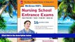 Buy McGraw-Hill Education McGraw-Hill s Nursing School Entrance Exams with CD-ROM, 2nd Edition: