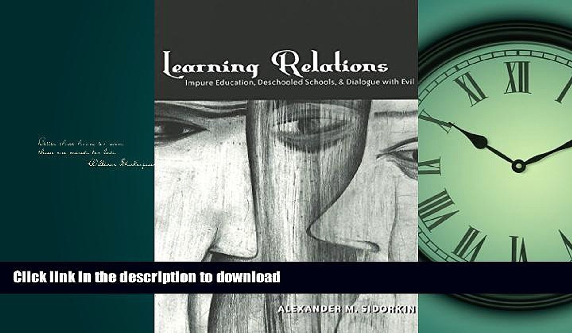⁣Hardcover Learning Relations: Impure Education, Deschooled Schools, and Dialogue with Evil