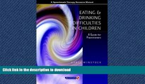READ Eating and Drinking Difficulties in Children: A Guide for Practitioners