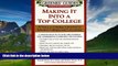 Buy Howard Greene Greenes  Guides to Educational Planning: Making It Into a Top College: 10 Steps