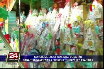 下载视频: Congresistas oficialistas donarán canastas navideñas al Puericultorio Pérez Araníbar