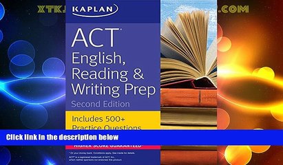 Price ACT English, Reading   Writing Prep: Includes 500+ Practice Questions (Kaplan Test Prep)