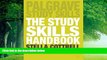 Online Stella Cottrell The Study Skills Handbook (Palgrave Study Skills) Full Book Download