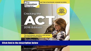 Price Cracking the ACT with 6 Practice Tests, 2016 Edition (College Test Preparation) Princeton