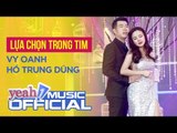 Gala Nhạc Việt 8 - Lựa Chọn Trong Tim (Full MC) - Vy Oanh, Hồ Trung Dũng