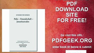 Polis - Freundschaft - Jenseitsstrafen Briefe an und über Johannes (Scripta Antiquitatis Posterioris ad Ethicam...