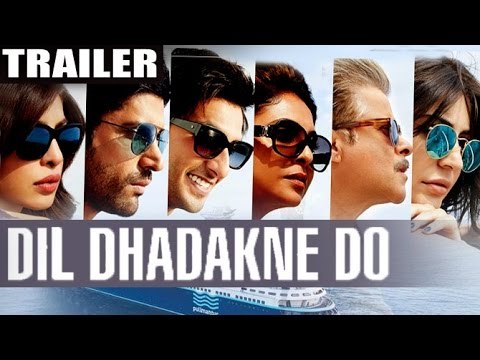 Dil Dhadakne Do Trailer 2015 | Priyanka Chopra, Anushkha Sharma​, Ranveer Singh, Farhan Akhtar