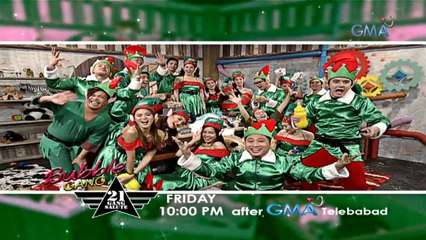 Bubble Gang Teaser Ep. 1056:  Pamaskong handog ng ‘Bubble Gang!’