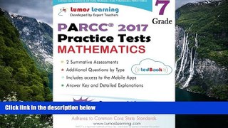 Online Lumos Learning Common Core Assessments and Online Workbooks: Grade 7 Mathematics, PARCC