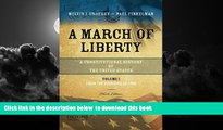 Buy Melvin Urofsky A March of Liberty: A Constitutional History of the United States, Volume 1: