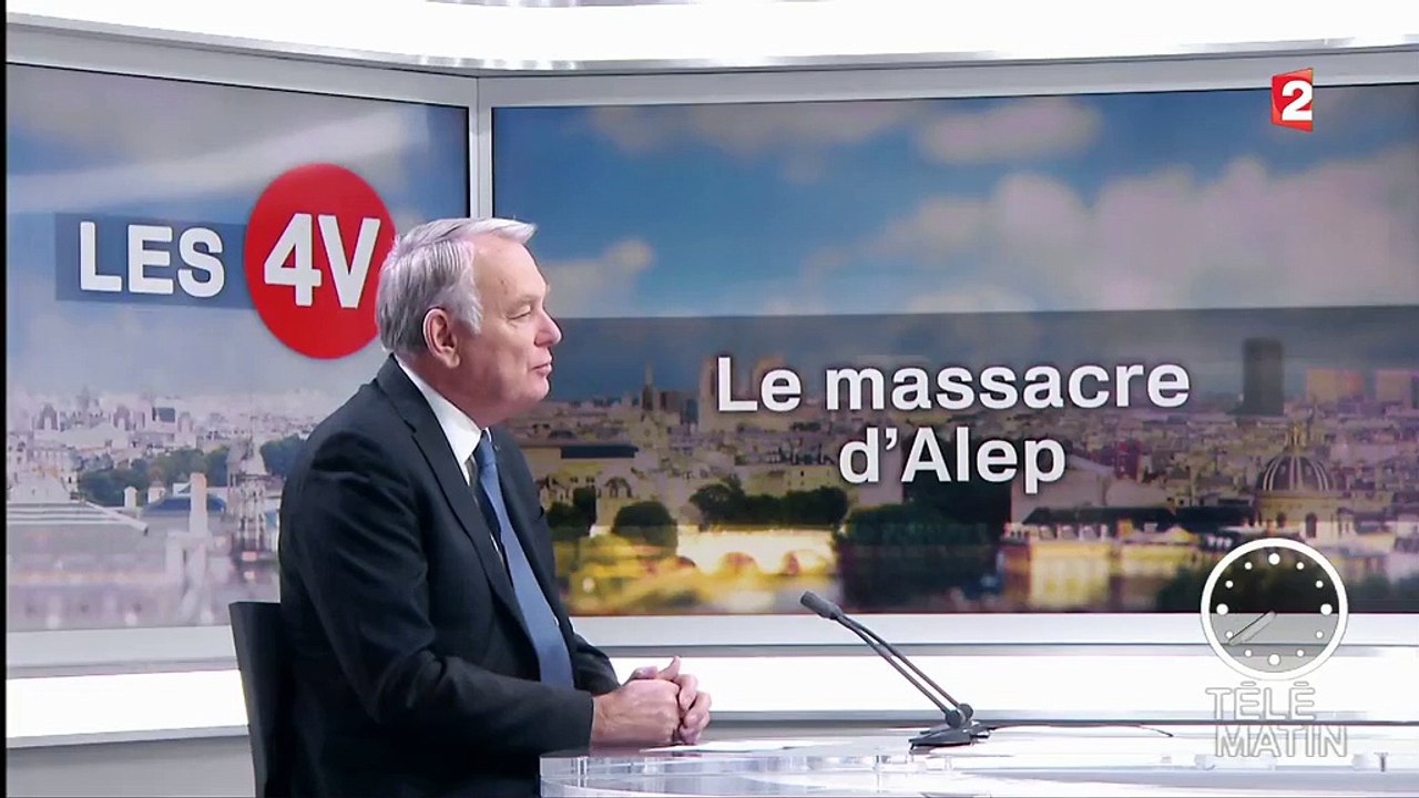 Alep : Jean-Marc Ayrault réclame "la présence d'observateurs de l'ONU" pour superviser l'évacuation des civils