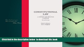 Buy NOW David S. Schwartz Constitutional Law: A Context and Practice Casebook, Revised Printing