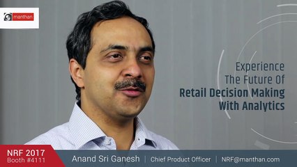 NRF 2017 | Anand Sri Ganesh | Chief Product Officer | Booth No. #4111