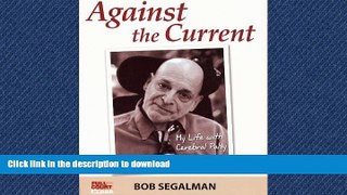 READ Against The Current Kindle eBooks