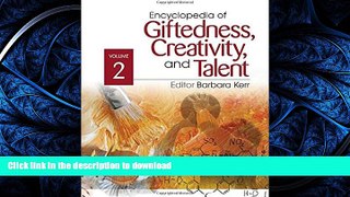 Pre Order Encyclopedia of Giftedness, Creativity, and Talent Kindle eBooks