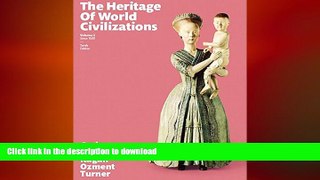 Hardcover Heritage of World Civilizations, The, Volume 2 (10th Edition) Kindle eBooks