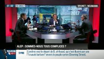 Brunet & Neumann: Sommes-nous tous complices de l'écrasement de la population d'Alep ? - 14/12