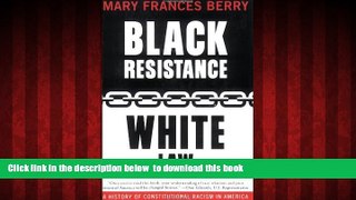 Audiobook Black Resistance/White Law: A History of Constitutional Racism in America Mary Frances