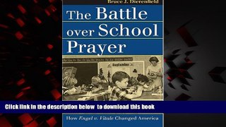 Pre Order The Battle over School Prayer: How Engel v. Vitale Changed America (Landmark Law Cases
