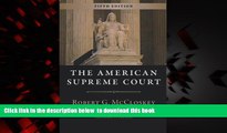 Pre Order The American Supreme Court: Fifth Edition (The Chicago History of American Civilization)